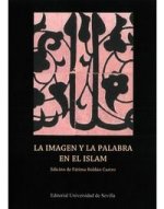 La imagen y la palabra en el Islam