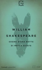 Sogno d'una notte di mezza estate. Testo inglese a fronte