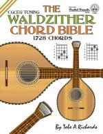 Waldzither Chord Bible: CGCEG Standard C Tuning 1,728 Chords