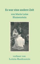 Es war eine andere Zeit