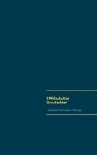 SPEGtakulare Geschichten