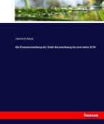 Finanzverwaltung der Stadt Braunschweig bis zum Jahre 1374