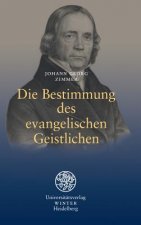 Die Bestimmung des evangelischen Geistlichen