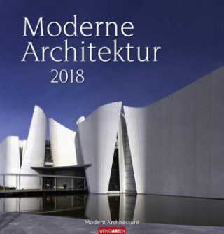 Moderne Architektur - Kalender 2018