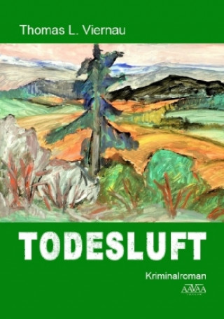 Viernau, T: Todesluft