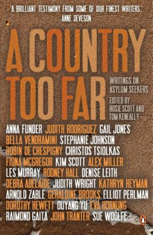 A Country Too Far: Writings on Asylum Seekers