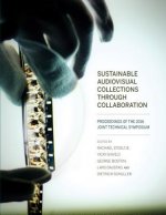 Sustainable Audiovisual Collections Through Collaboration