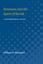 Rousseau and the Spirit of Revolt