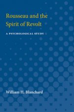 Rousseau and the Spirit of Revolt