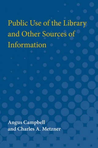 Public Use of the Library  and Other Sources of Information