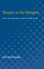 Theater at the Margins