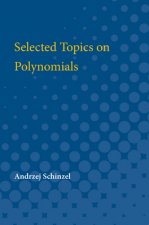 SEL TOPICS ON POLYNOMIALS