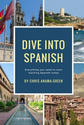 DIVE INTO SPANISH