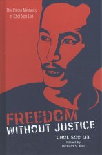 Freedom without Justice