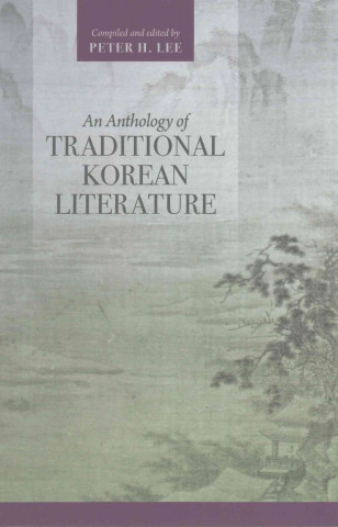Anthology of Traditional Korean Literature