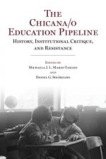 Chicana/o Education Pipeline