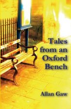 Tales from an Oxford Bench