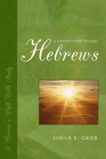 Woman's Walk Through Hebrews