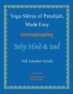 Yoga Sutras of Patanjali, Made Easy