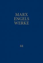 MEW / Marx-Engels-Werke Band 44