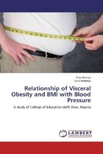 Relationship of Visceral Obesity and BMI with Blood Pressure