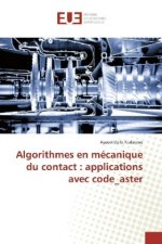Algorithmes en mécanique du contact : applications avec code_aster