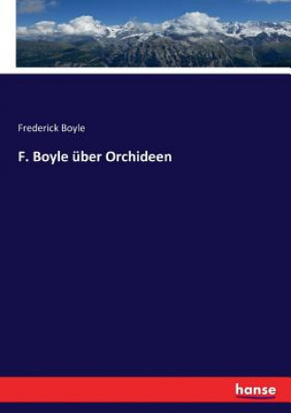 F. Boyle uber Orchideen