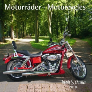Motorräder Motorcycles 2018 - Broschürenkalender - Wandkalender - mit herausnehmbarem Poster - Format 30 x 30 cm