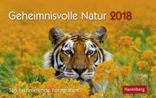 Geheimnisvolle Natur - Kalender 2018