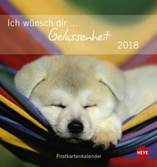Ich wünsch dir Gelassenheit Postkartenkalender - Kalender 2018