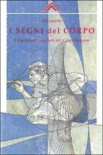 I segni del corpo