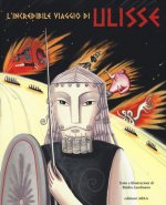 L'incredibile viaggio di Ulisse