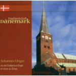 Orgellandschaft Dänemark Vol.1