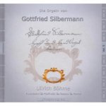 Die Orgeln von Gottfried Silbermann Vol.5