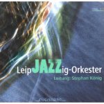 Leipjazzig-Orkester Vol.1