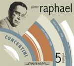 Concertini-Günter Raphael Vol.5