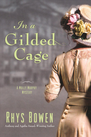 In a Gilded Cage (Rhys Bowen)(Miękka)