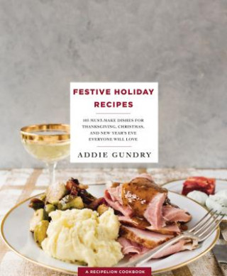 Festive Holiday Recipes