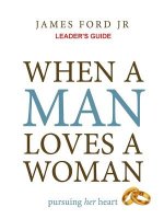 When a Man Loves a Woman Leader's Guide