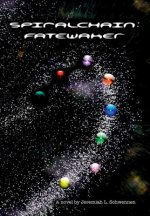 Spiralchain: Fatewaker