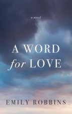 A Word for Love