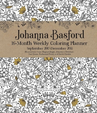 Johanna Basford 2017-2018 16-Month Coloring Weekly Planner Calendar