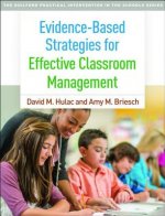 Evidence-Based Strategies for Effective Classroom Management