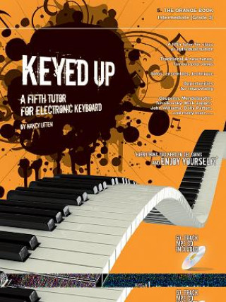 Keyed Up -- The Orange Book: A Fifth Tutor for Electronic Keyboard, Book & CD