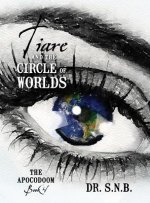 Tiare and the Circle of Worlds