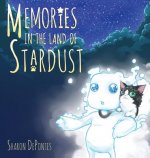 MEMORIES IN THE LAND OF STARDU