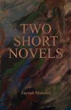 2 SHORT NOVELS