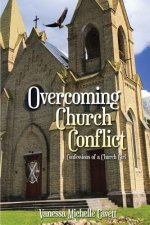 OVERCOMING CHURCH CONFLICT