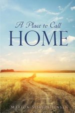 Place to Call Home