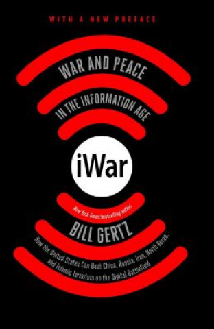 iWar: War and Peace in the Information Age